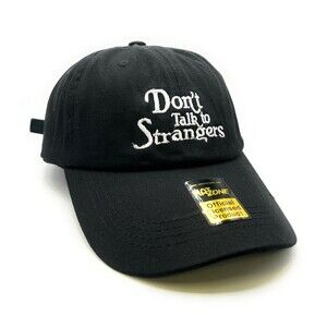 Dont Talk to Strangers Dad Hat (Black)